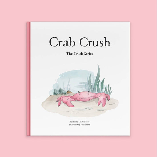 The Crush Series - Crab Crush (Hardback)