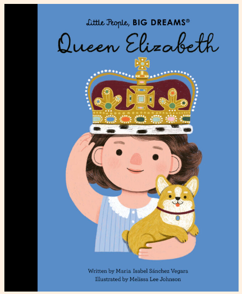 Little People, BIG DREAMS! - Queen Elizabeth (Hardback)