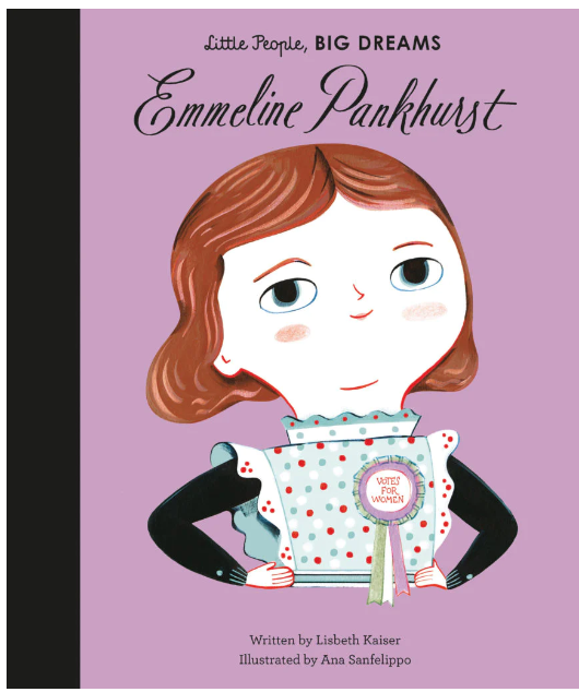 Little People, BIG DREAMS! - Emmeline Pankhurst (Hardback)