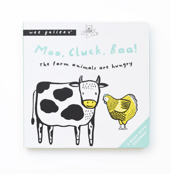 Wee Gallery Sound Book - Moo, Cluck, Baa!