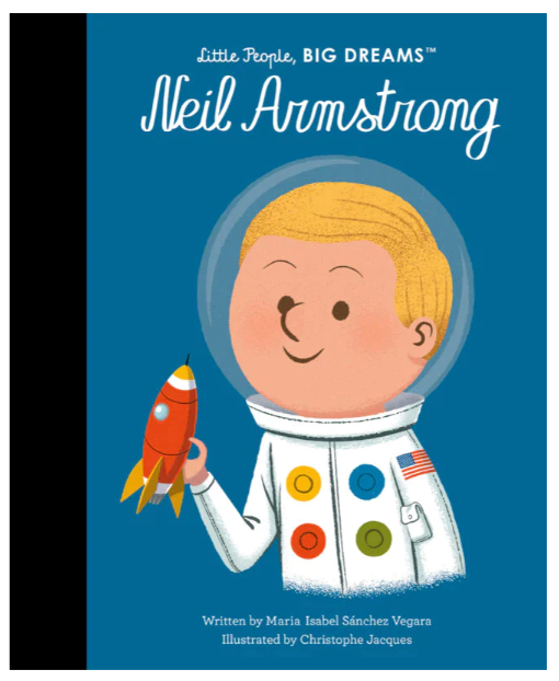 Little People, BIG DREAMS! - Neil Armstrong (Hardback)