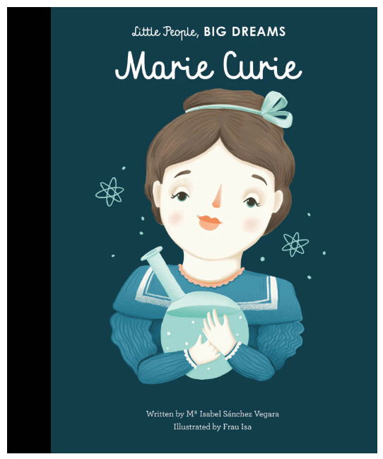 Little People, BIG DREAMS! - Marie Curie (Hardback)
