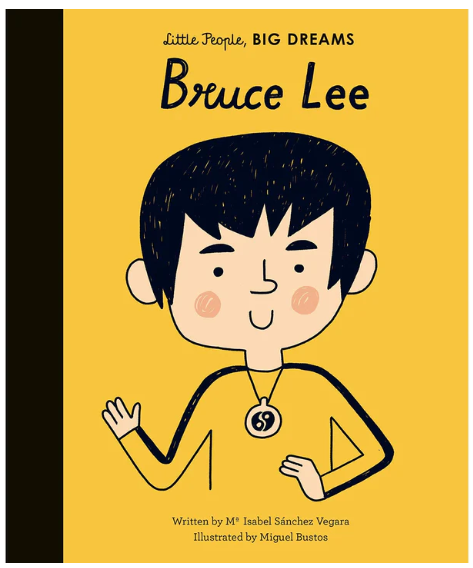 Little People, BIG DREAMS! - Bruce Lee