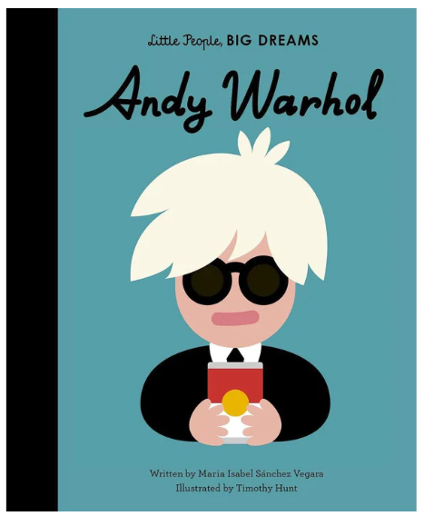 Little People, BIG DREAMS! - Andy Warhol