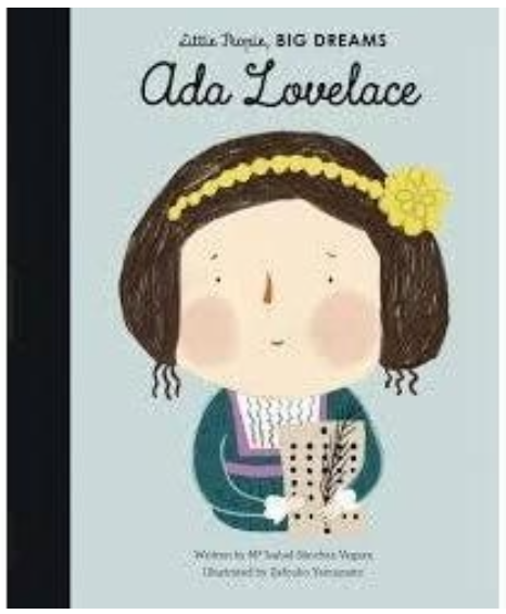 Little People, BIG DREAMS! - Ada Lovelace