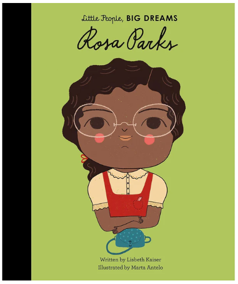 Little People, BIG DREAMS! - Rosa Parks
