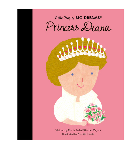 Little People, BIG DREAMS! - Princess Diana (Hardback)