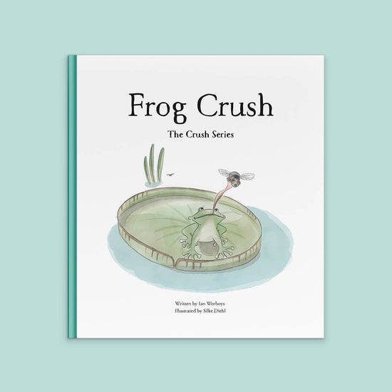 The Crush Series - Frog Crush (Hardback)